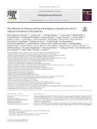 The Influence of Religious Activity and Polygenic Schizophrenia Risk On