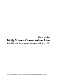 Trinity Square Conservation Area Draft Character Summary and Management Strategy SPD