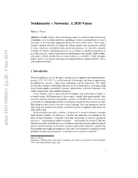 Nonlinearity + Networks: a 2020 Vision