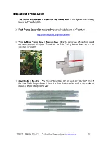 True About Frame Saws