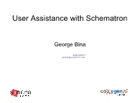 User Assistance with Schematron