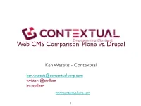 Web CMS Comparison: Plone Vs. Drupal