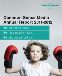 Common Sense Media Annual Report 2011-2012 the Balanced Voice