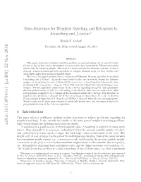 Data Structures for Weighted Matching and Extensions to $ B $-Matching