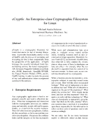 Ecryptfs: an Enterprise-Class Cryptographic Filesystem for Linux