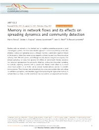 Memory in Network Flows and Its Effects on Spreading Dynamics And