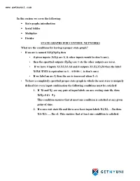 State Graphs Introduction • Serial Adder • Multiplier • Divider STATE