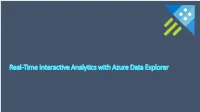 Azure Data Explorer Take Action on Details That Differentiate Your Business