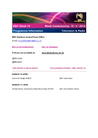BBC Week 16 Programme Information Week Commencing 19 / 4