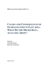 Causes and Consequences of Globalization in East Asia: What Do the Micro 1 Data Analyses Show? Chin Hee Hahn and Dionisius Narjoko