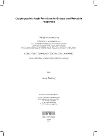 Cryptographic Hash Functions in Groups and Provable Properties