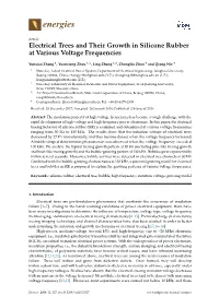 Electrical Trees and Their Growth in Silicone Rubber at Various Voltage Frequencies