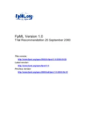 Fpml Version 1.0 Trial Recommendation 25 September 2000