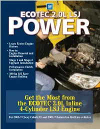 Get the Most from the ECOTEC 2.0L Inline 4-Cylinder LSJ Engine