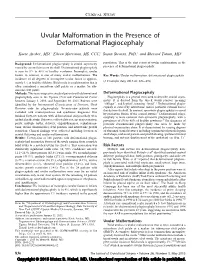 Uvular Malformation in the Presence of Deformational Plagiocephaly