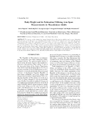 Body Height and Its Estimation Utilizing Arm Span Measurements in Macedonian Adults