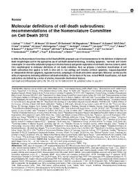 Molecular Definitions of Cell Death Subroutines