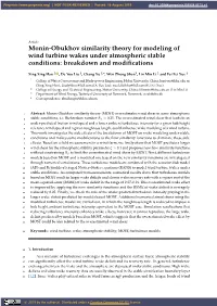 Monin-Obukhov Similarity Theory for Modeling of Wind Turbine Wakes Under Atmospheric Stable Conditions: Breakdown and Modiﬁcations