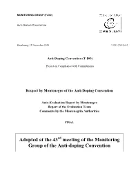 Adopted at the 43 Meeting of the Monitoring Group of the Anti-Doping