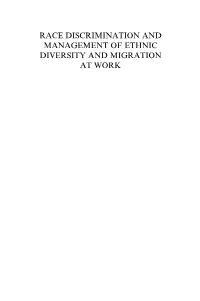 RACE DISCRIMINATION and MANAGEMENT of ETHNIC DIVERSITY and MIGRATION at WORK INTERNATIONAL PERSPECTIVES on EQUALITY, DIVERSITY and INCLUSION Series Editor: Mustafa F