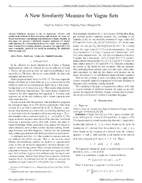 Feature Article: a New Similarity Measure for Vague Sets 15