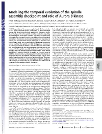 Modeling the Temporal Evolution of the Spindle Assembly Checkpoint and Role of Aurora B Kinase