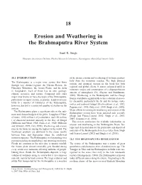 Erosion and Weathering in the Brahmaputra River System