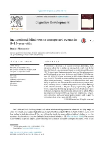 Inattentional Blindness to Unexpected Events in 8–15-Year-Olds