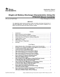 Using the TPS61070 in Single Cell Battery Applications