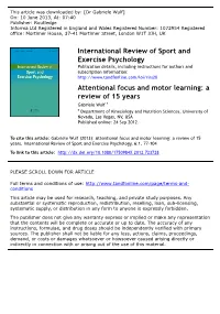 Attentional Focus and Motor Learning: a Review Of