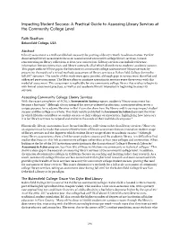 Impacting Student Success: a Practical Guide to Assessing Library Services at the Community College Level