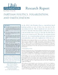 Research Report Report Number 710, June 2012 Partisan Politics, Polarization, and Participation