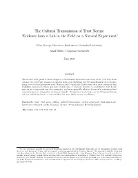 The Cultural Transmission of Trust Norms: Evidence from a Lab in the Field on a Natural Experiment∗