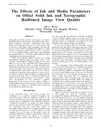 The Effects of Ink and Media Parameters on Offset Solid Ink and Xerographic Halftoned Image View Quality