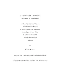 THE POETRY of JOHN V. HICKS a Thesis Submitted to The