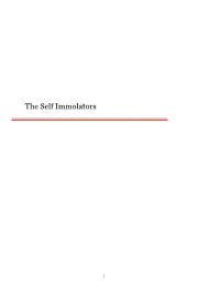 The Self Immolators