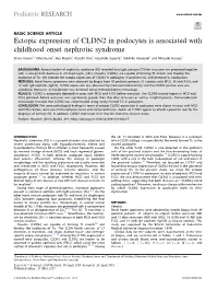 Ectopic Expression of CLDN2 in Podocytes Is Associated with Childhood Onset Nephrotic Syndrome