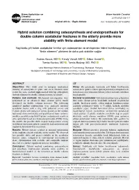 Hybrid Solution Combining Osteosynthesis and Endoprosthesis for Double Column Acetabular Fractures in the Elderly Provide More Stability with Finite Element Model