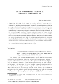 A Case of Parrhesia: Courage in Discourse and Its Effects