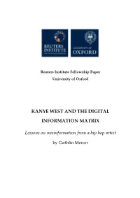 KANYE WEST and the DIGITAL INFORMATION MATRIX Lessons