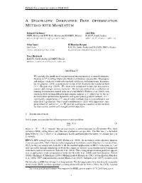Stochastic Derivative Free Optimization Methodwith Momentum