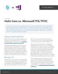 Helix Core Vs. Microsoft TFS/TFVC