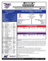 2019 CHAP BASEBALL GAME NOTES QUICK FACTS GAMES 35 LCU CHAPARRALS Location
