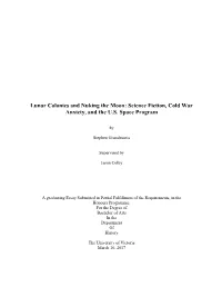 Lunar Colonies and Nuking the Moon: Science Fiction, Cold War Anxiety, and the U.S. Space Program