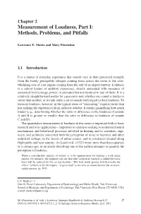 Measurement of Loudness, Part I: Methods, Problems, and Pitfalls