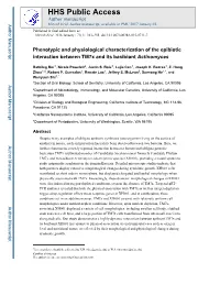 Phenotypic and Physiological Characterization of the Epibiotic Interaction Between Tm7x and Its Basibiont Actinomyces