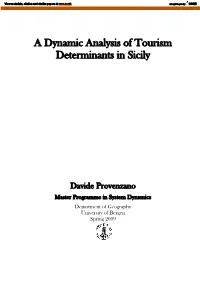 A Dynamic Analysis of Tourism Determinants in Sicily