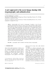 A New Approach to the Secret Image Sharing with Steganography and Authentication