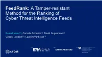 Feedrank: a Tamper-Resistant Method for the Ranking of Cyber Threat Intelligence Feeds