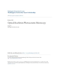 Optical-Resolution Photoacoustic Microscopy Song Hu Washington University in St